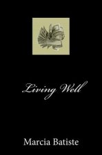 Living Well
