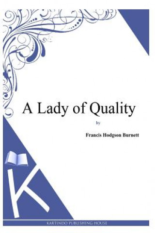 A Lady of Quality