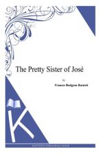 The Pretty Sister of Jose