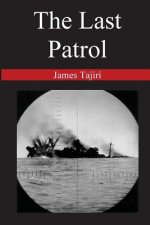 The Last Patrol