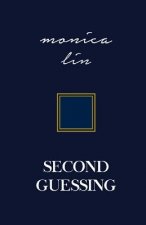 Second Guessing