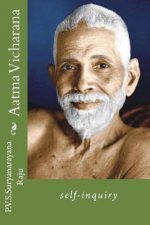 Aatma Vicharana: Self-Inquiry