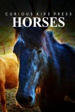 Horse - Curious Kids Press