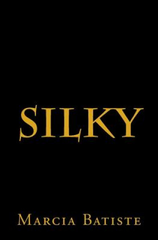Silky