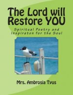Spiritual Poetry & Inspiration for the Soul: My Spiritual Testimonies and Triumphs