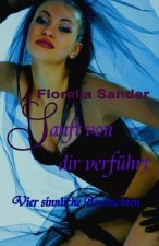 Sanft von dir verführt