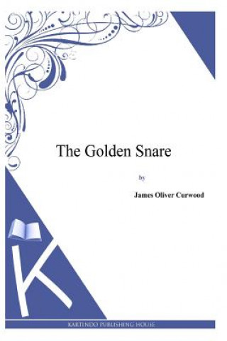 The Golden Snare