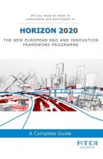 Horizon 2020: All you need to know and understand to participate in H2020