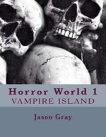 Horror World: Vampire Island