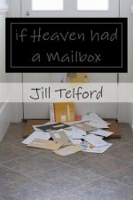 if Heaven had a Mailbox