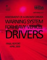 Assessment of a Drowsy Driver Warning System for Heavy-Vehicle Drivers: Final Report