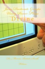 Juris Doctorate Groups Using Power Plays: Divine