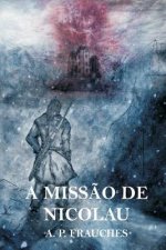 A miss?o de Nicolau