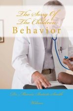 The Song Of The Children: Behavior