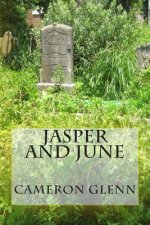 Jasper and June