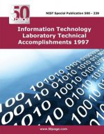 Information Technology Laboratory Technical Accomplishments 1997
