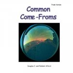 Common Come-Froms - Trade Version: Origins of Everyday Objects