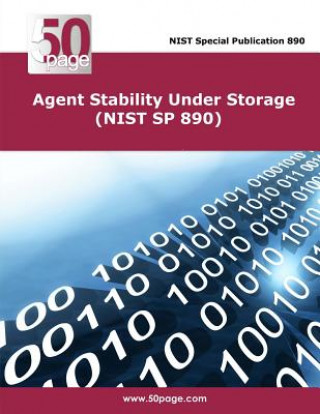 Agent Stability Under Storage (NIST SP 890)