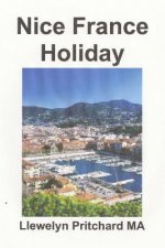 Nice France Holiday: Anggaran Short - Break Liburan