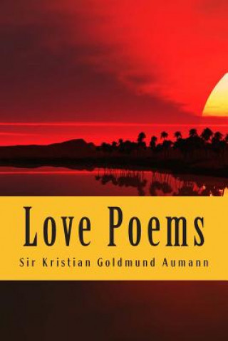 Love Poems: Love Conquers All