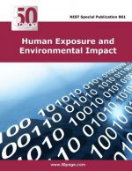 Human Exposure and Environmental Impact