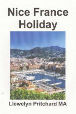 Nice France Holiday: Buisead Gearr - SOS Laethanta Saoire