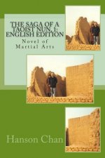 The Saga of a Taoist Nun, 1: English Edition: Novel of Martial Arts