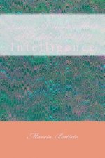 Letting A Word Make A Picture Book VI: Intelligence
