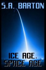 Ice Age, Space Age