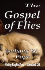 The Gospel of Flies