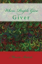 When People Give: Giver