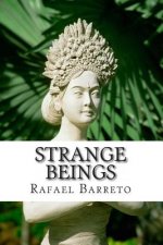 Strange beings
