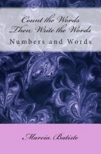 Count the Words Then Write the Words: Numbers and Words