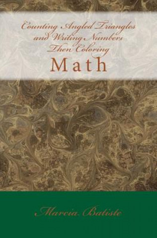 Counting Angled Triangles and Writing Numbers Then Coloring: Math