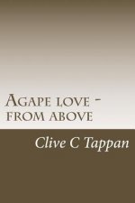 Agape love from above