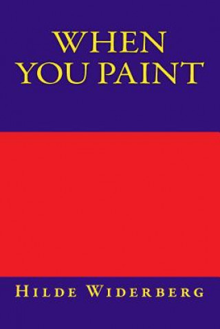 When you paint
