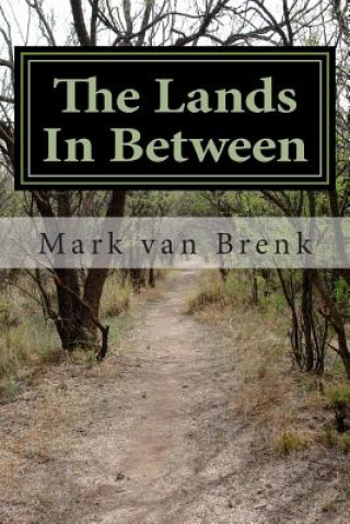 The Lands In Between
