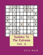 Sudoku To The Extreme Vol. 2