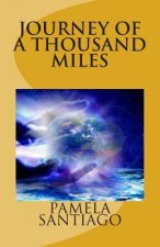 Journey of A Thousand Miles: Journey from Love, Grief and Faith