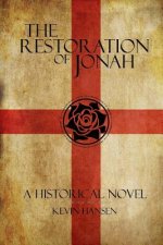 The Restoration of Jonah