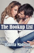 The Hookup List: A New Adult Romance