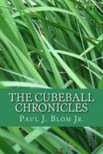 The Cubeball Chronicles