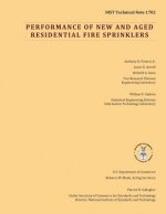 NIST Technical Note 1702: Performance of New and Aged Residential Fire Sprinklers