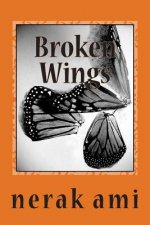 Broken Wings: collection of spiritual poems