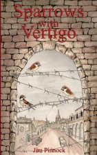 Sparrows with Vertigo