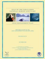 Gulf of the Farallones National Marine Sanctuary: Final Management Plan: Final II of IV
