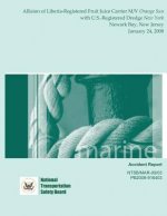 Marine Accident Report: Allision of Liberia-Registered Fruit Juice Carrier M/V Orange Sun with U.S.-Registered Dredge New York Newark Bay, New