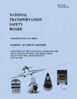 Marine Accident Report: Grounding of the Panamanian Passenger Ship Royal on Rose and Crown Shoal Near Nantucket, Massachusetts