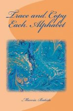 Trace and Copy Each Alphabet: Dedicated to God