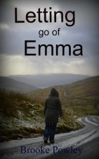Letting go of Emma